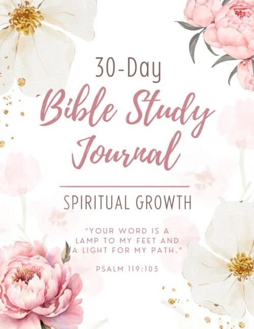 30 Day Bible Study Journal