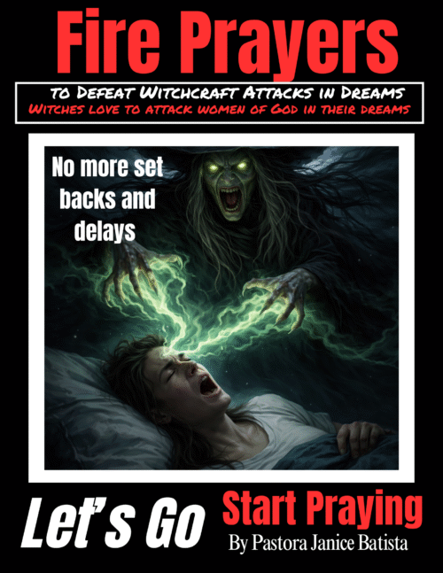 Defeating Witchcraft In Your Dreams
