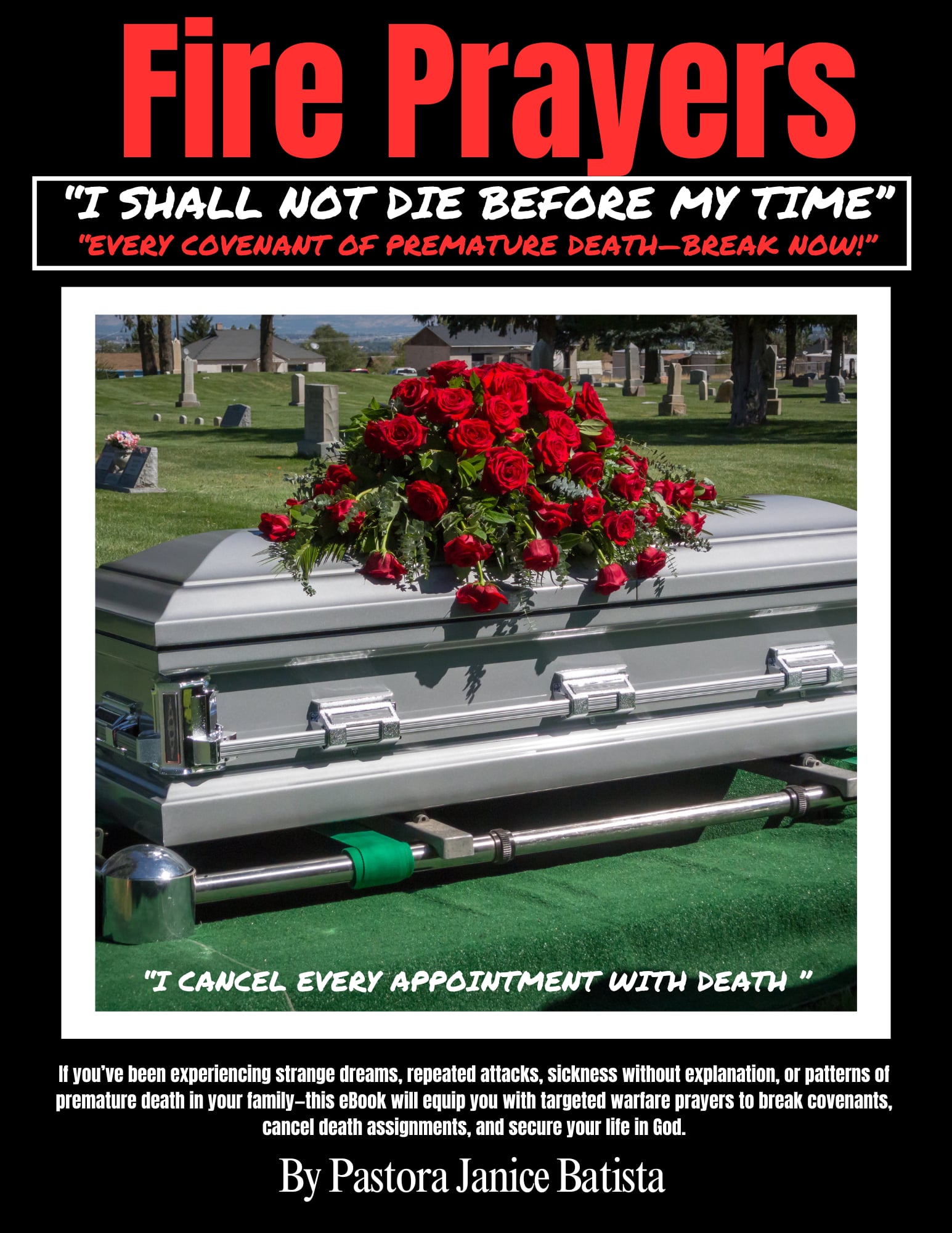 I SHALL NOT DIE BEFORE MY TIME